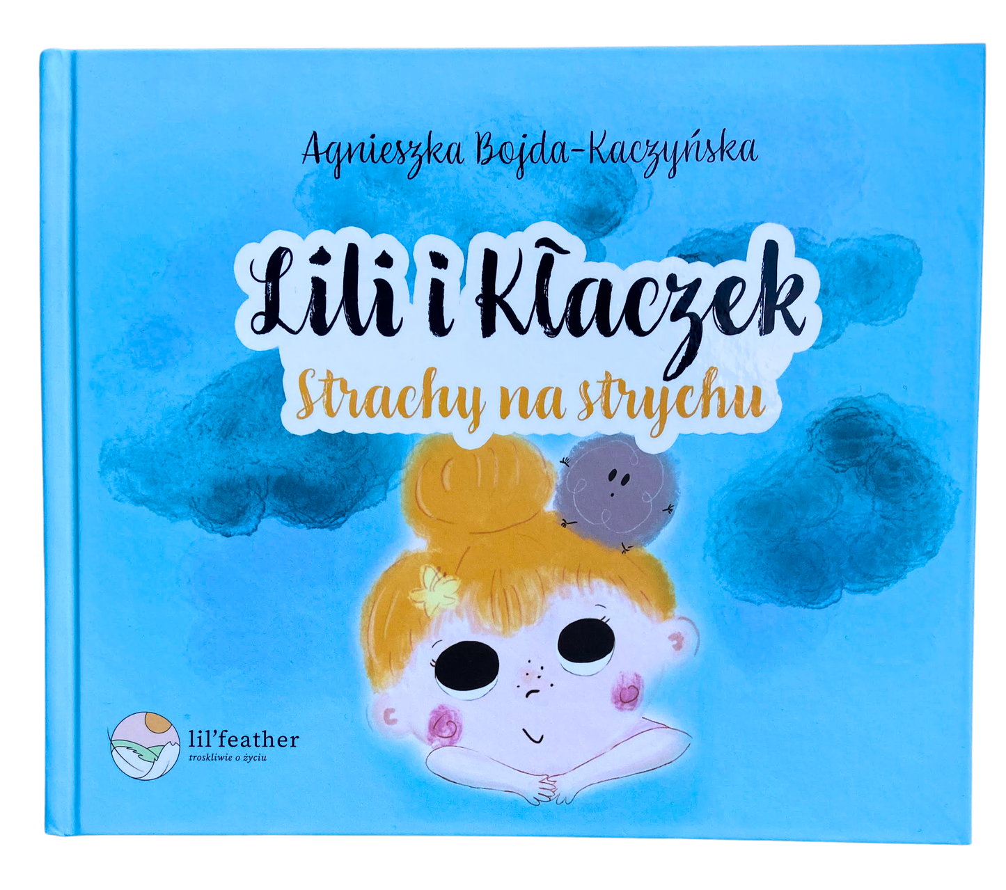 Lili i Kłaczek. Strachy na strychu
